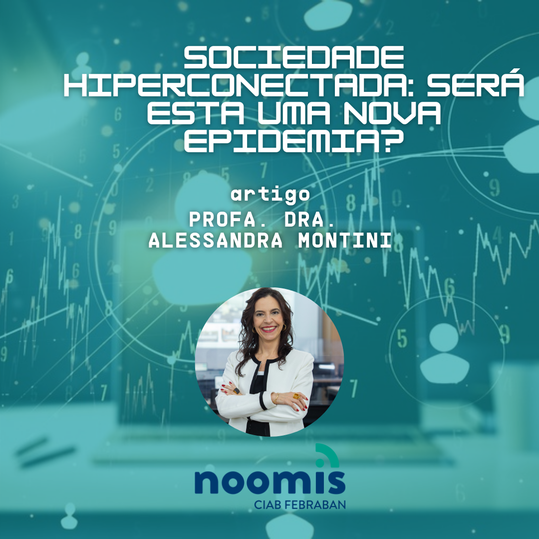 Noomis - Sociedade Hiperconectada