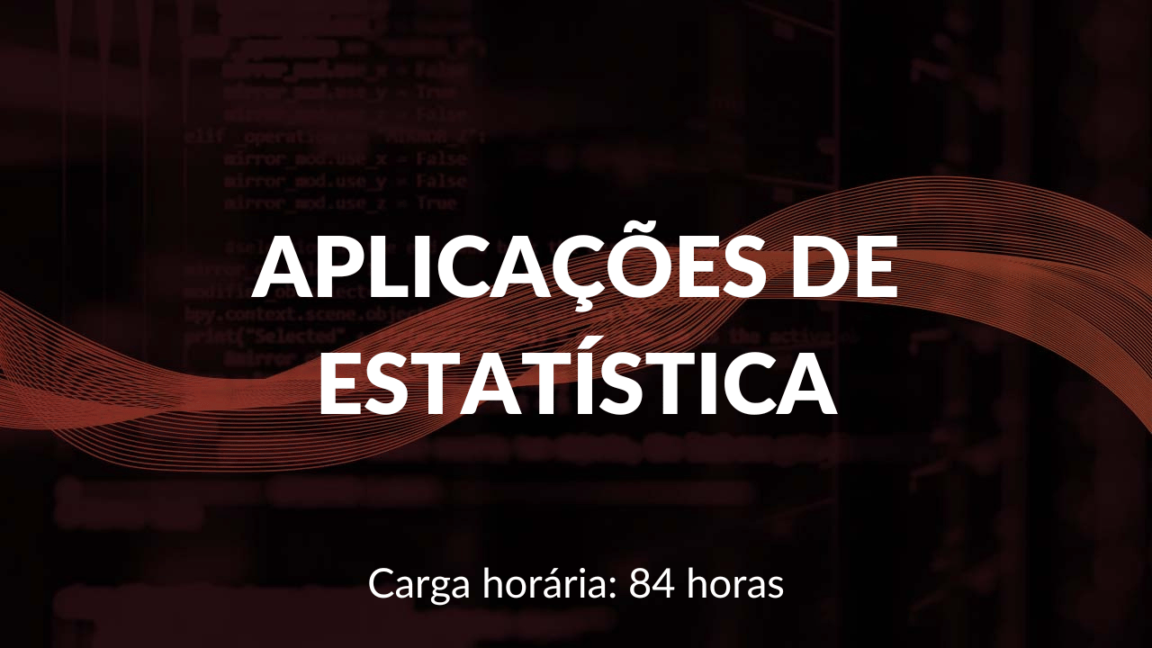 CURSO Aplicações De Estatística - EAD | LABDATA